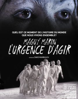 MAGUY MARIN – L’URGENCE D’AGIR